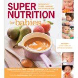 super nutrition for babies wise traditions